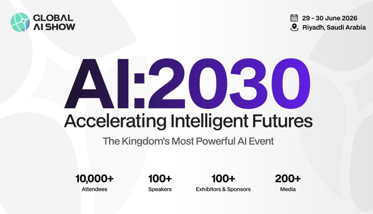 Riyadh to Host Global AI Show 2026: Where Minds and Machines Meet